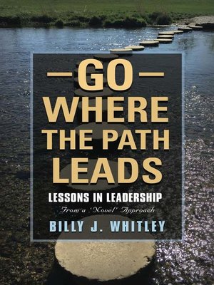 cover image of Go Where the Path Leads